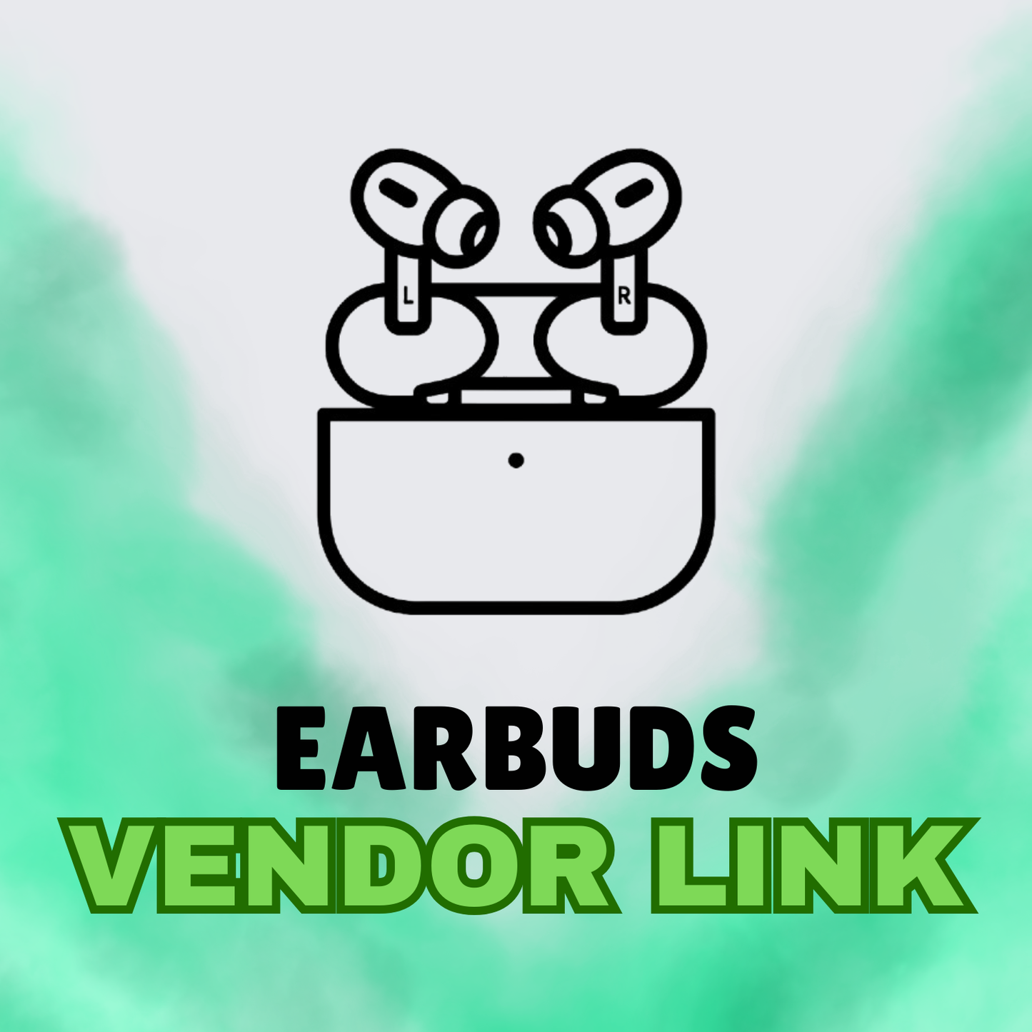 Earbuds Vendor Link