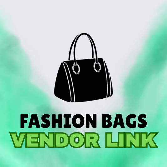 Fashion Bags Vendor Link