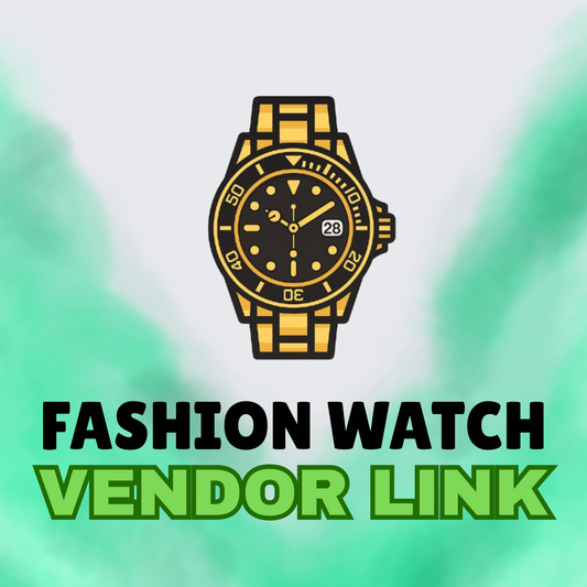 Fashion Watch Vendor Link
